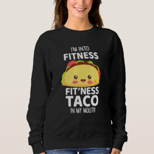 Sudadera Estoy En El Taco De Fitness En Mi Taco De Entrenam
