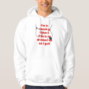 Sudadera Estoy en la escuela de enfermería - vestida para