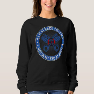 Sudadera Estoy en Race Track Carreras Car Drive Driver Grap