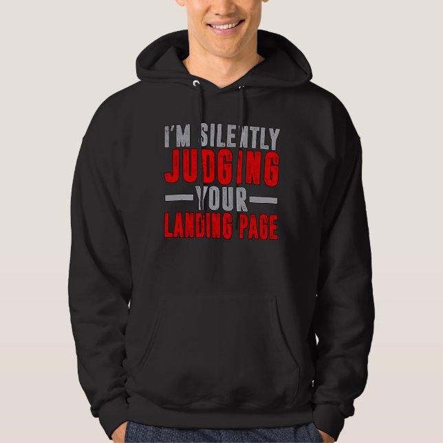 Sudadera Estoy juzgando silenciosamente tu sitio web de lan (Anverso)