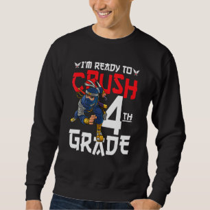 Sudadera Estoy listo para aplastar 4º grado Ninja primer dí