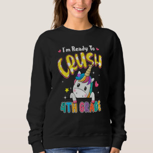 Sudadera Estoy listo para aplastar a Unicornio de 4º Grado