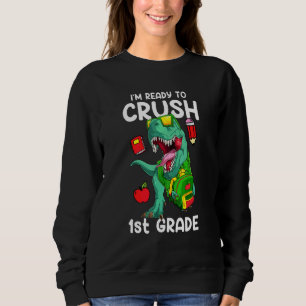 Sudadera Estoy listo para aplastar dinosaurios de 1er grado