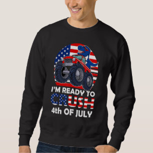 Sudadera Estoy Listo Para Aplastar El 4 De Julio A Los Dino