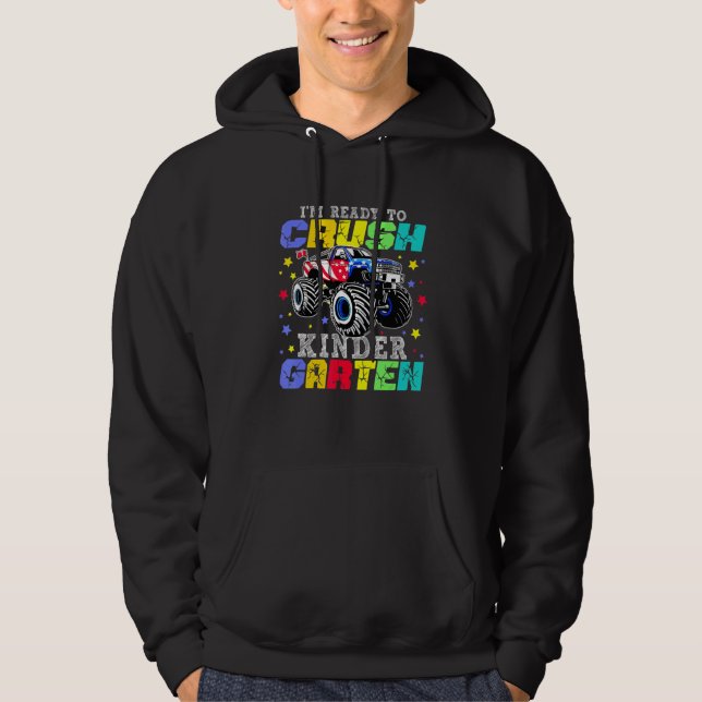 Sudadera Estoy Listo Para Aplastar El Camión De Monstruo De (Anverso)