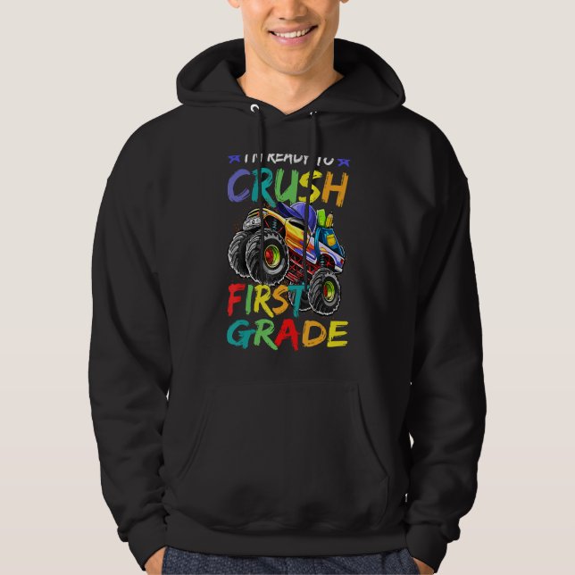Sudadera Estoy Listo Para Aplastar El Camión De Monstruo De (Anverso)