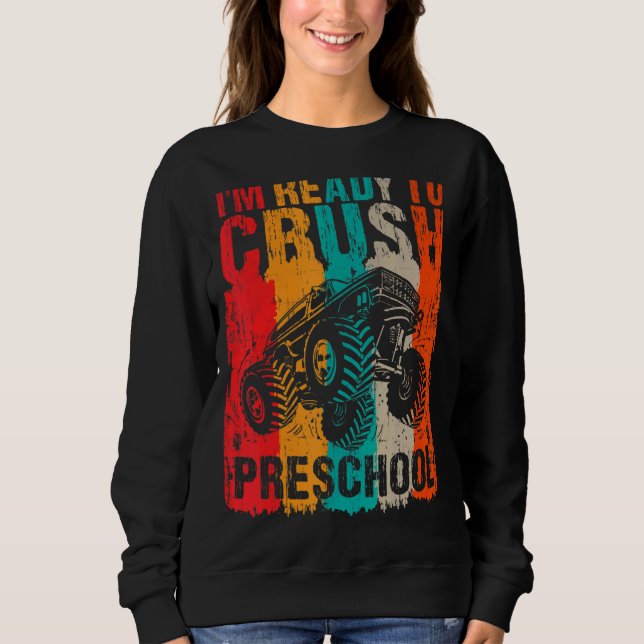 Sudadera Estoy Listo Para Aplastar El Monstruo Retro De Pre (Anverso)