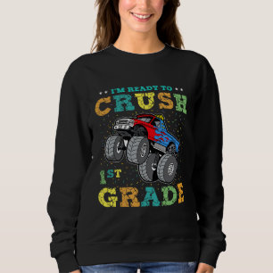 Sudadera Estoy listo para aplastar el primer grado