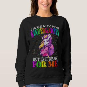 Sudadera Estoy listo para la guardería, pero estoy listo pa