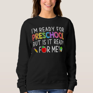 Sudadera Estoy listo para volver a la escuela preescolar co