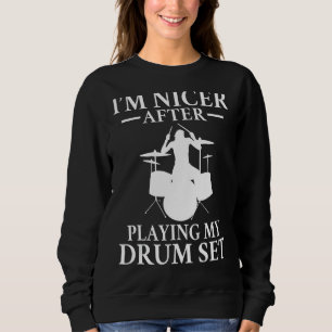 Sudadera Estoy Más Agradable Después De Jugar Mi Tambor Gru