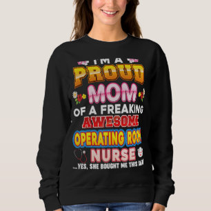 Sudadera Estoy Orgullosa Mamá De La Enfermera De La Sala De