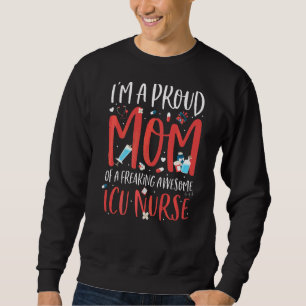 Sudadera Estoy Orgullosa Mamá De Una Impresionante Enfermer