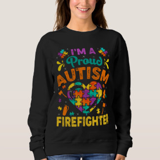 Sudadera Estoy Orgulloso De Autismo, El Bombero De Bombas A