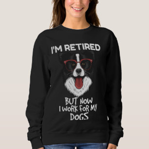 Sudadera Estoy Retirado Mascota De Perros De Collie Fronter