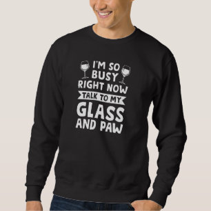 Sudadera Estoy Tan Ocupado Ahora Mismo De Pulgar De Vidrio