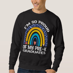 Sudadera Estoy Tan Orgulloso De Mis Graduados De Preescolar