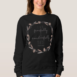 Sudadera Estoy Temerosa Y Maravillosamente Hecho Salmo 1391