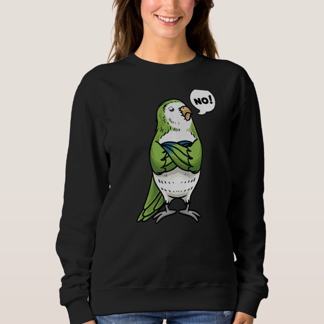 Sudadera Estúbico Monk Parakeet Quaker Parrot Bird No (Anverso)