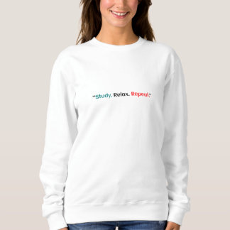Sudadera Estudia. Relájate. Repite.