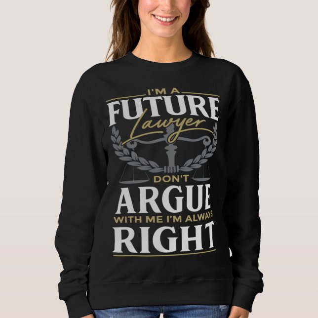 Sudadera Estudiante de derecho un futuro abogado o procurad (Anverso)