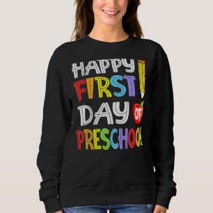 Sudadera Estudiante De Preescolar Feliz Primer Día De Pres