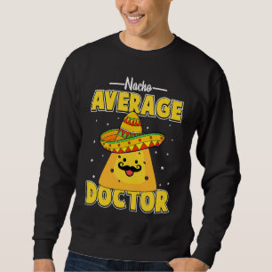 Sudadera Estudiantes de medicina de Doctor promedio Nacho D