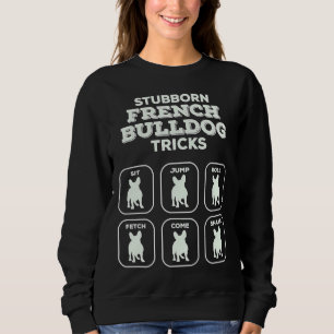 Sudadera Estúpido Frenchie trucos Bulldog francés propietar