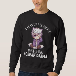 Sudadera Estuve toda la noche despierto viendo drama corean