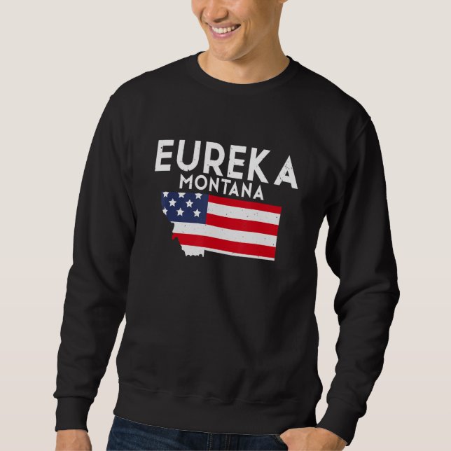 Sudadera Eureka Montana USA State America Travel Montanan (Anverso)