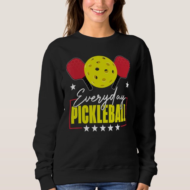 Sudadera Everyday Pickleball Funny Pickleball   Player Men  (Anverso)