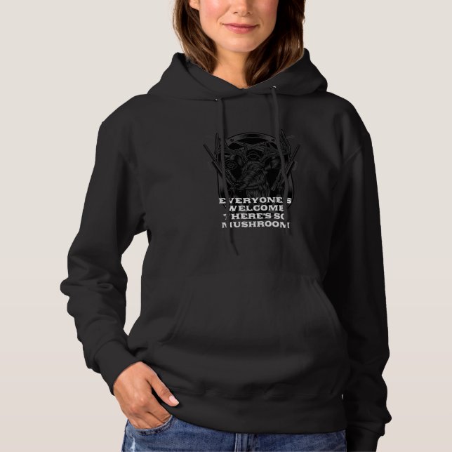 Sudadera Everyones Welcome  Mushroom Hunting Humor Horticul (Anverso)