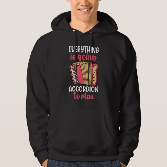 Sudadera everything is going to accordion player (Anverso)
