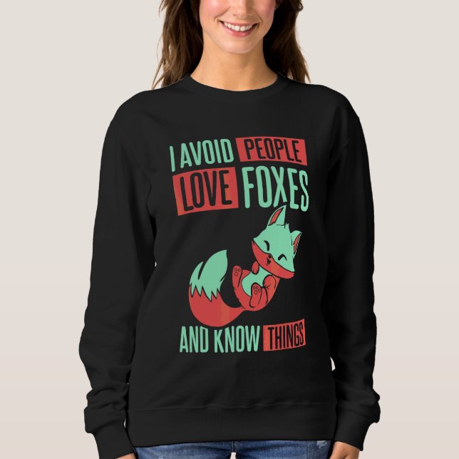 Sudadera Evito a la Gente Amo los Zorros (Anverso)