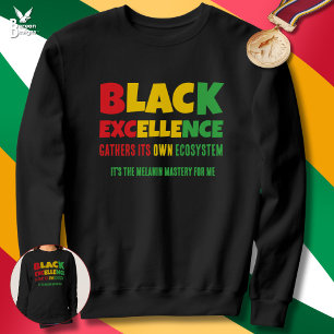 Sudadera EXCELENCIA NEGRA Cita Inspiradora Historia Negra