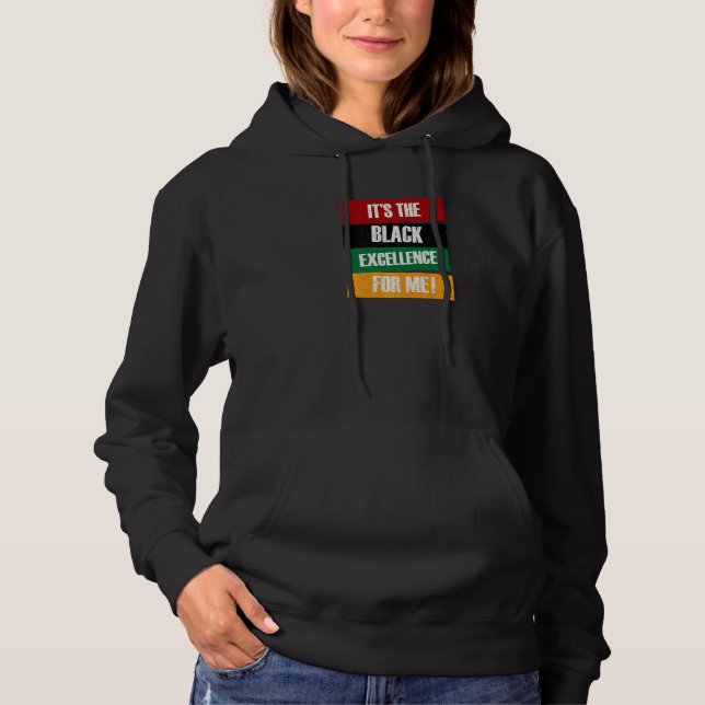 Sudadera Excelencia Negra Orgullo Negro Africano Hi (Anverso)