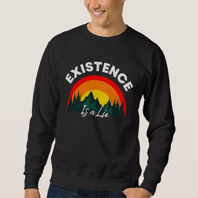 Sudadera Existentialism Nihilism Philosophy Quote (Anverso)