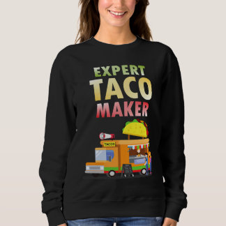 Sudadera Expert Taco Maker Street Food Taco Day Gag