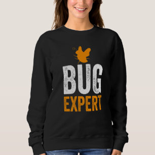 Sudadera Experto en Entomología Entomólogos Insecto Bicho