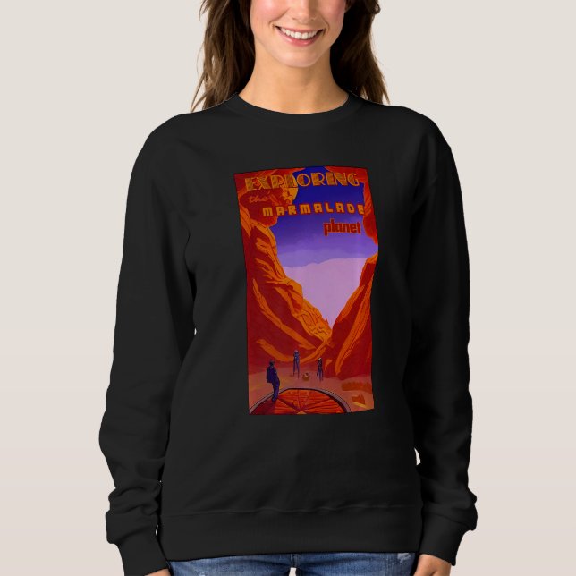 Sudadera Explorando el planeta de mermelada astronave miner (Anverso)