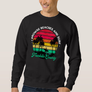 Sudadera Exploro Las Playas Y El Surf Del Condado De Frankl
