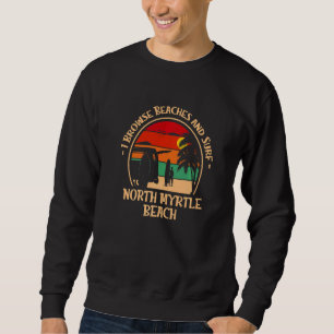 Sudadera Exploro Las Playas Y Practico Surf North Myrtle Be