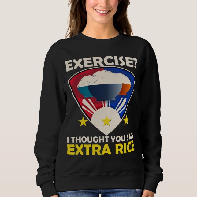 Sudadera Extra Rice Exercise Philippine Love Food  Filipino (Anverso)