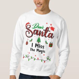 Sudadera Extraño la magia de la Navidad Dear Santa