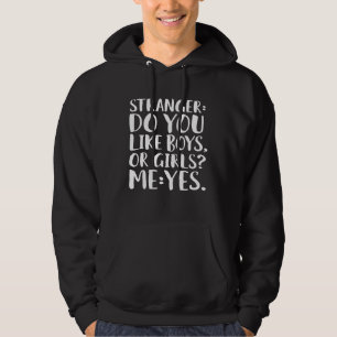 Sudadera Extraños, ¿les gustan los chicos o las chicas? Yo 