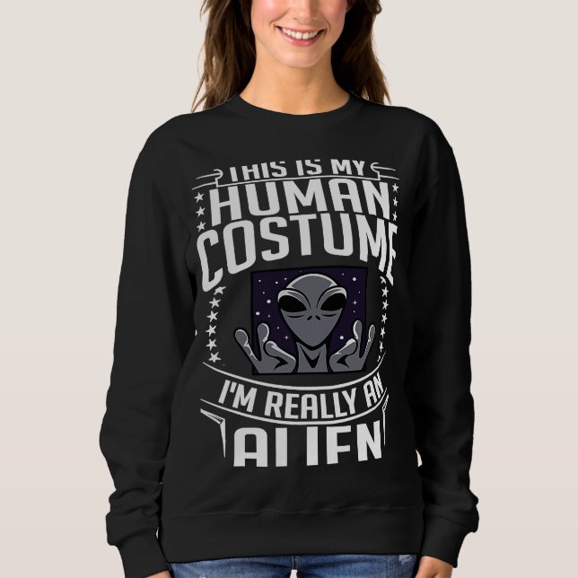 Sudadera Extraterrestrial Life Alien  UFO Costume (Anverso)