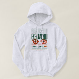 Sudadera Eyes On You Hoodie | Trendy Graphic Streetwear