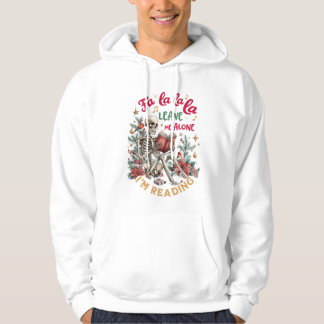 Sudadera Fa La La La Déjame Solo Estoy Leyendo