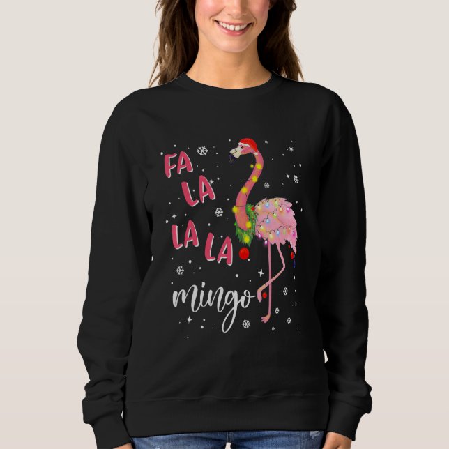 Sudadera Fa La La La Mingo Flamingo For Christmas Xmas 1 (Anverso)