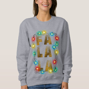 Sudadera Fa La La Navidades Sweatshirt - Festividades Carol